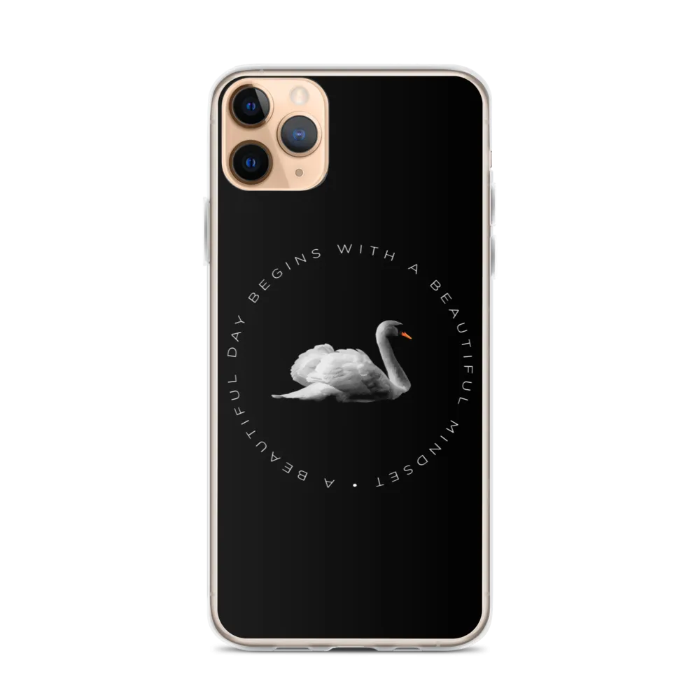 a Beautiful day begins with a beautiful mindset iPhone Case