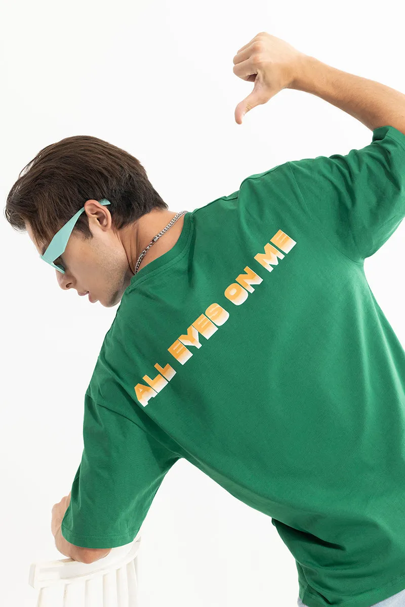 All Eyes On Me Green Oversized T-Shirt