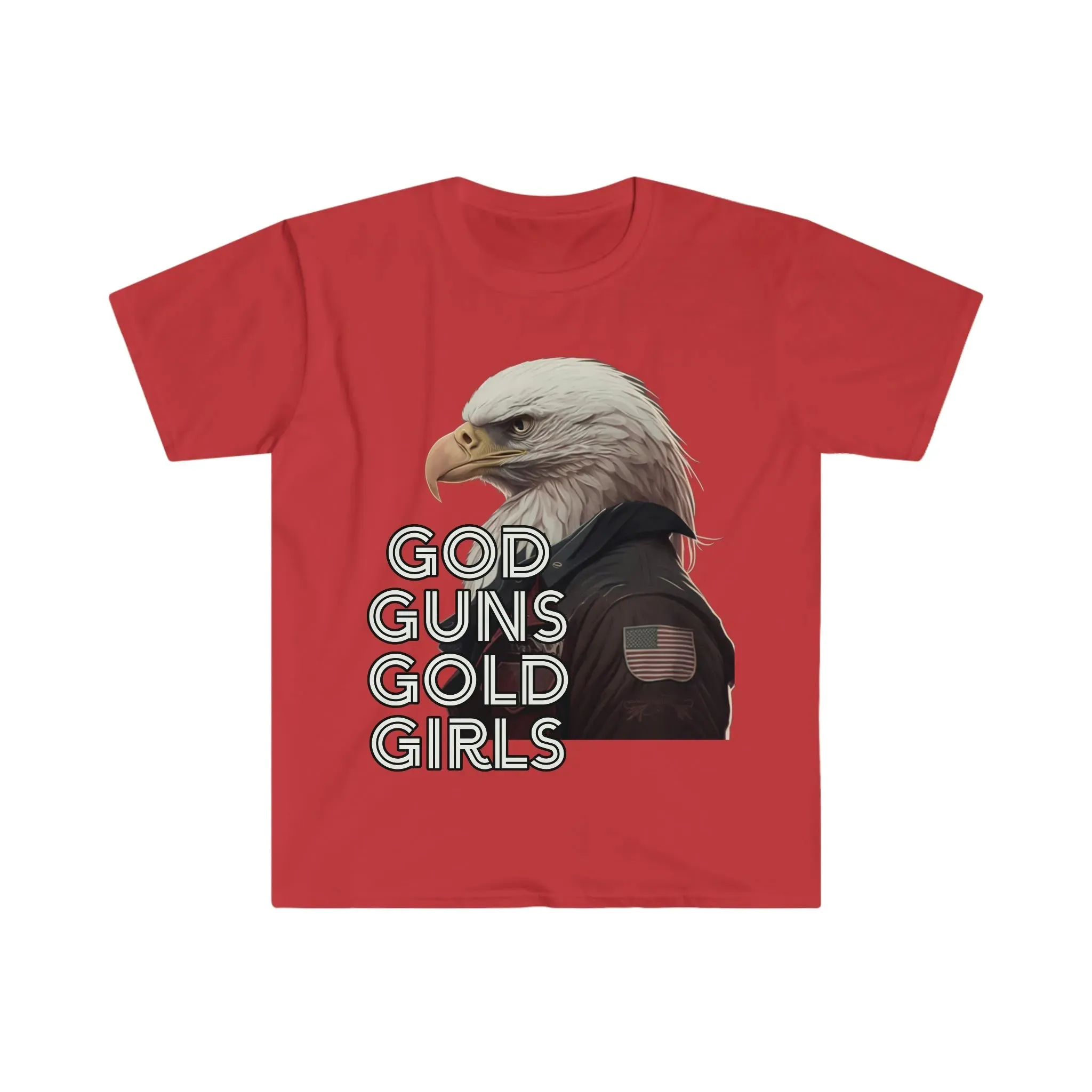 God, Guns, Gold, Girls Bald Eagle T-Shirt