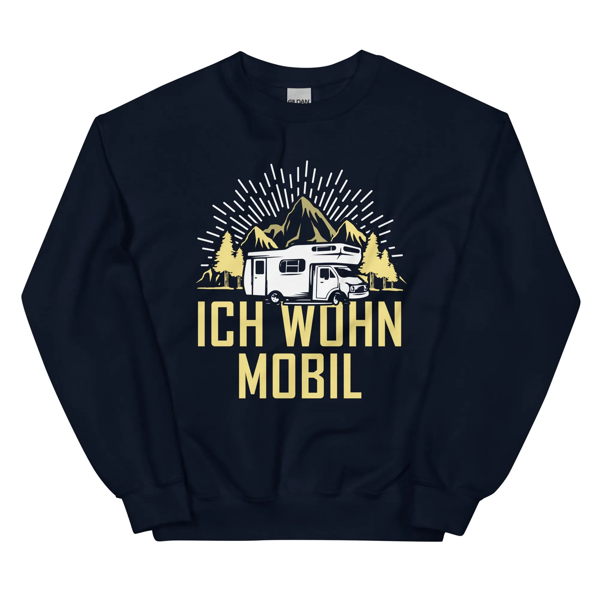 Ich wohn mobil - Sweatshirt (Unisex)