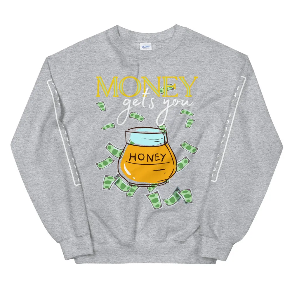 Money Honey HD Unisex Sweatshirt