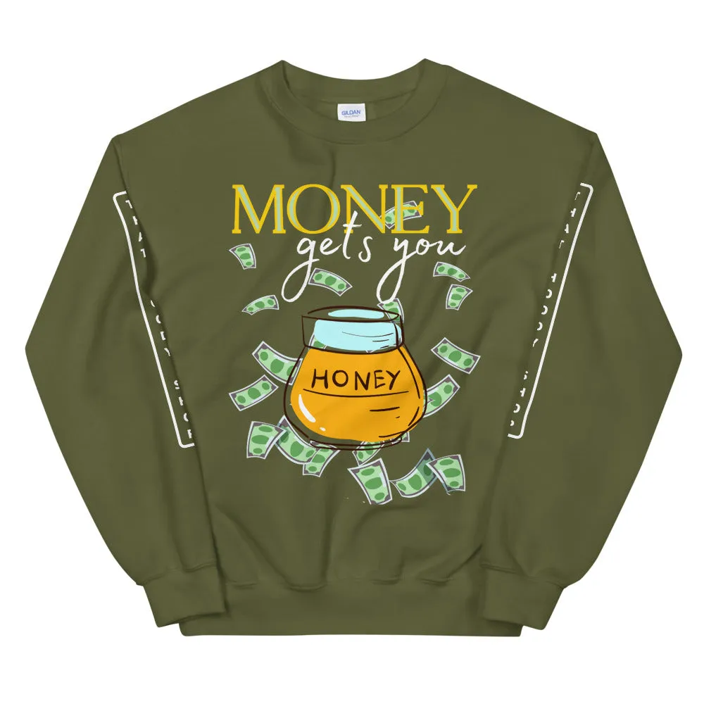 Money Honey HD Unisex Sweatshirt