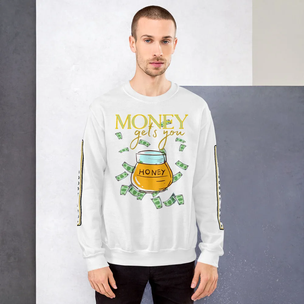 Money Honey HD Unisex Sweatshirt