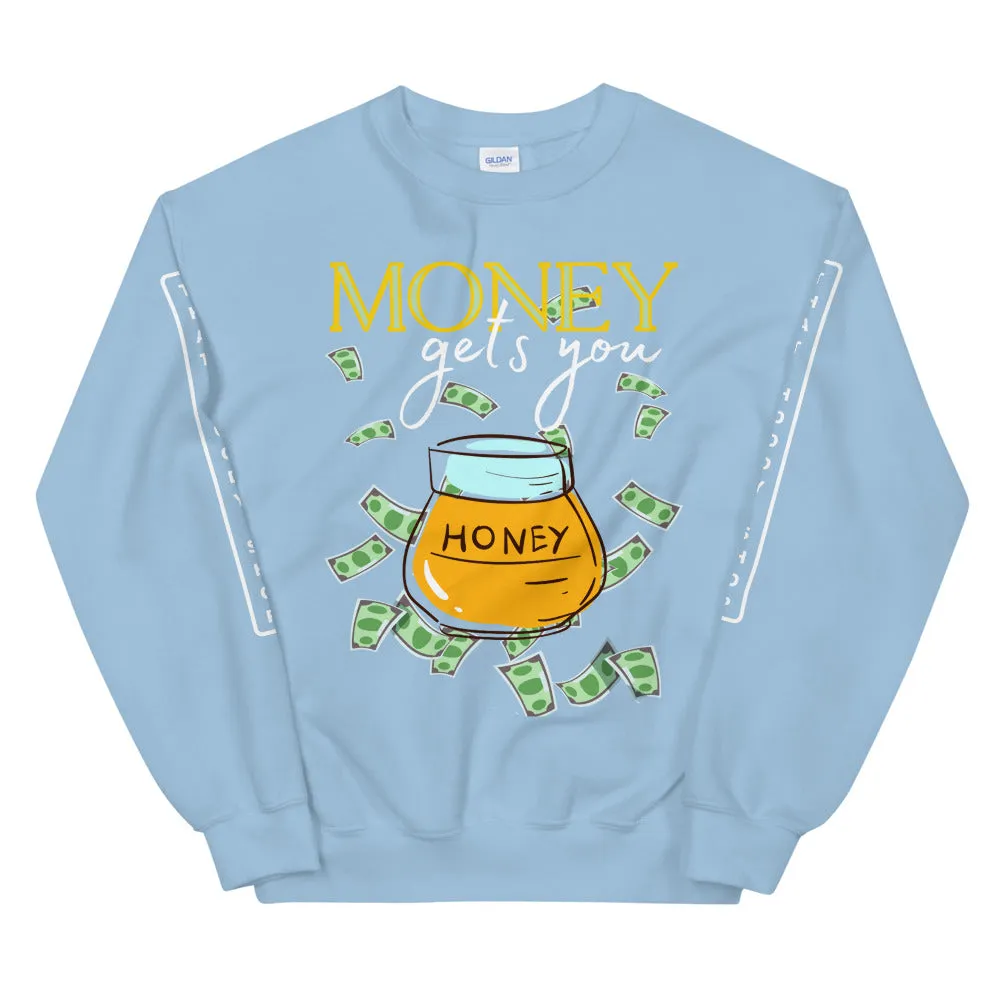 Money Honey HD Unisex Sweatshirt