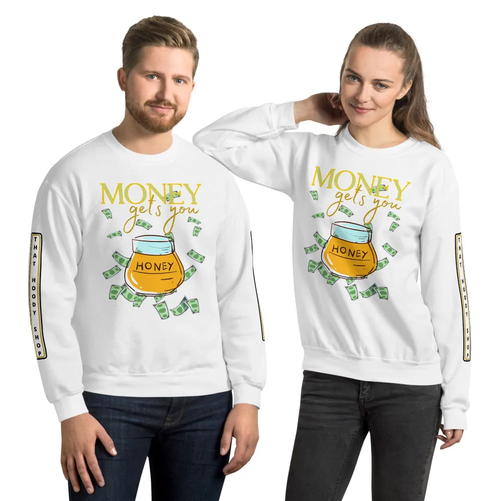 Money Honey HD Unisex Sweatshirt